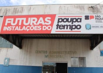 CERQUEIRA CÉSAR INICIA OBRAS PARA INSTALAÇÃO DO POUPATEMPO NA CIDADE